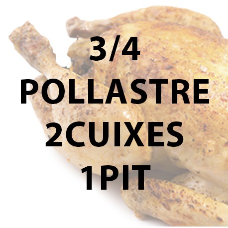 3/4 Pollastre a l'ast