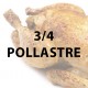 3/4 Pollo a l'ast